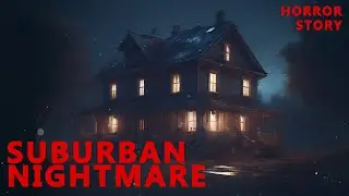Chilling Encounters: Moving into a Haunted Suburban House - REAL Ghost Story!