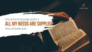 God will supply all your need | Philippians 4:19