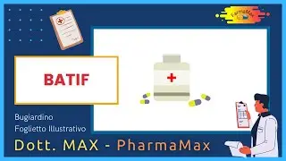 ❓ Cos'&egrave; il 💊 Farmaco BATIF 🗺️ Foglietto Illustrativo Bugiardino Salute