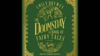 Doomsday Book of Fairy Tales by Emily Brewes | Full Audiobook