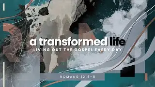 Making Church Work, Part I (Romans 12:3-8) - Pastor Mel Fehr | April 14, 2024