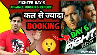 Fighter Day 6 Advance Booking Report | Fighter Movie Day 6 Box Office Collection #fighter