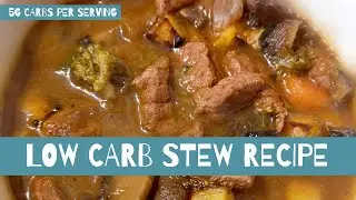 Low Carb Stew simple recipe keto