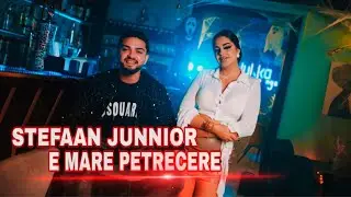 STEFAAN JUNNIOR  - E MARE PETRECERE 🎉 | Oficial Video 