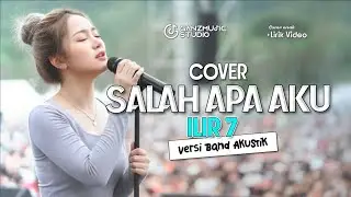 COVER ENAK SALAH APA AKU ILIR 7 | BAND AKUSTIK | GANZMUSIC