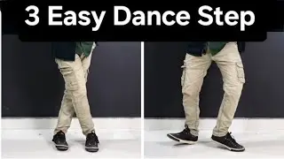 3 Basic Dance Steps For Beginners And Simple move For Everyone