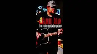 Samuel Adam-Found Out Bout You (Gin Blossom Cover)