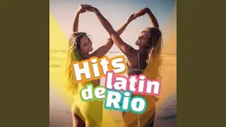 Hits latin de Rio