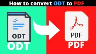 How to convert ODT to PDF in ( 2025 )