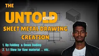 Most Freshers Miss This in Sheet Metal Drawings | Industry Reality