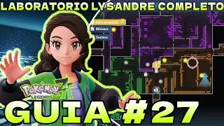 POKEMON LEYENDAS Z-A GUIA #27 Laboratorios Lysandre COMPLETO en Pok&eacute;mon Legends Z-A