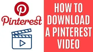 How to Download Pinterest Video [High-Quality Download]