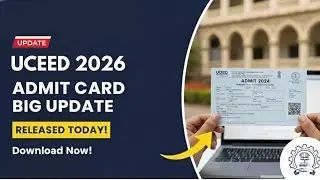 UCEED 2026 Admit Card OUT Soon? | Big Update for Aspirants #uceed2026 #uceedpreparation 