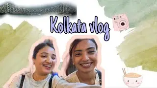 Chalo Kolkata 🙂‍↔️🌉✨ | Vlog | Shriya Rawal Chettri 