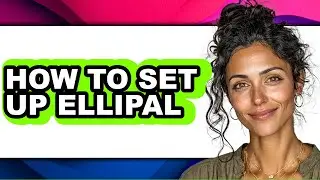 How to Set Up Ellipal (full Guide)