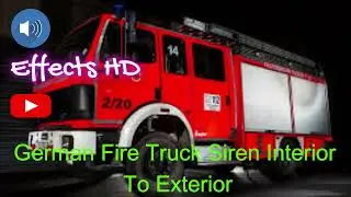 German Fire Truck Siren Interior To Exterior - police siren sound effects #policecarsiren