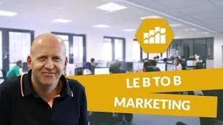 Le B to B - Marketing - digiSchool