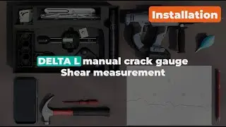 JC1 / JC2 Installation &ndash; DELTA L in shear: manual crack monitoring