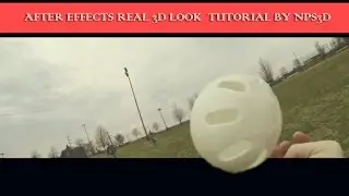 AFTER EFFECTS REAL 3D LOOK  TUTORIAL BY NPS3D