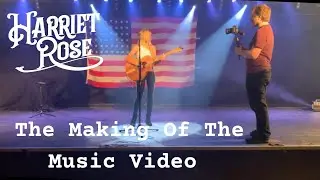 Harriet Rose - Small Town Chains (The Making Of The Music Video)
