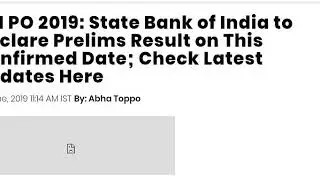 SBI PO 2019: State Bank of India to Declare Prelims Result