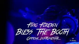 Fivio Foreign - Bless The Booth OFFICIAL INSTRUMENTAL | Prod Sinister x SZAMZ