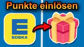 Edeka App Punkte einl&ouml;sen 2026 (schnell & einfach)