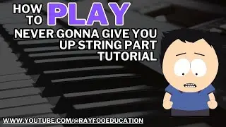 Never Gonna Give You Up String Part Tutorial Give You Up