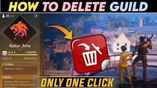 HOW TO DELETE GUILD || GUILD कैसे DELETE करें - Garena Free Fire