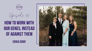How to work with our genes, instead of against them. | Dr. Erika Gray