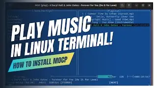 Install MOCP🔥: Super Lightweight Terminal Music Player on Linux!!!