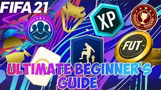 THE ULTIMATE BEGINNER'S GUIDE TO FIFA 21 ULTIMATE TEAM!!!!