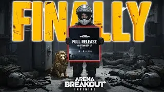 Arena Breakout Infinite STEAM RELEASE DATE REVEAL + HUGE RAID