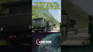 Bộ đội ta tiến qu&acirc;n bảo vệ bi&ecirc;n giới T&acirc;y Nam của Tổ Quốc | LIVE5