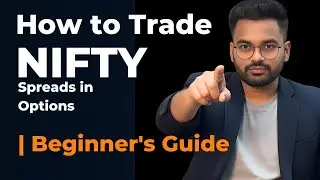 How to Trade NIFTY Spreads in Options | Beginner's Guide- Stocks Trader
