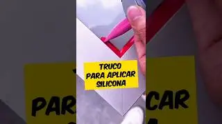 Truco para Aplicar Silicona ✨