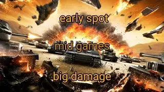 wot blitz ita - early spot, mid game, big damage. come migliorare spot, danni e vittorie.