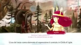 Making-of Child of Light #3: A Modern Fairy Tale - Child of Light [IT]