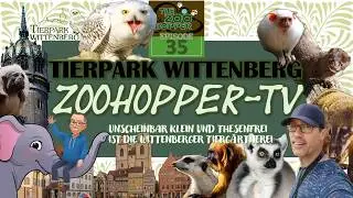Zoohopper-TV Episode 35 (Tierpark Wittenberg)