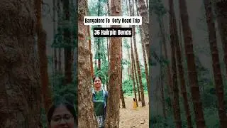 Bangalore To Ooty By Car | 36 Hairpin Bends #ooty #shorts #trip