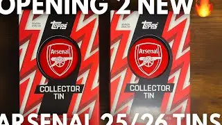 Opening 2 New Arsenal 25/26 Tins! 🔥 Big Pulls Inside?