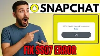 How to Fix Snapchat Support Code SS07 Error (2026) | SS07 Error Snapchat