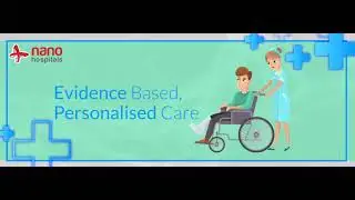 Nano  Hospitals consider every visitor as their FAMILY