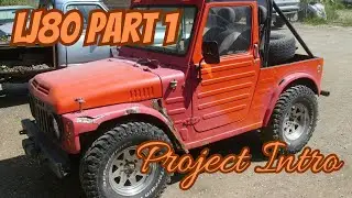 LJ 80 Part 1 : project intro and walkaround