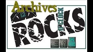 12 O'Clock Rocks - ALL NEW - Archives