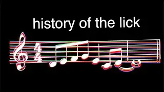 the history of the lick, i guess