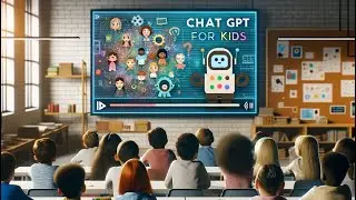 ChatGPT for Kids: A Fun Learning Tool