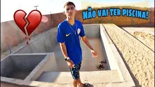 ADEUS A PISCINA DO BRUTINHO💔