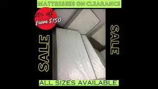 20 % OFF !!MATTRESSES ON CLEARANCE SALE!!! $155 only