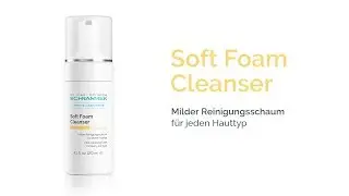 Soft Foam Cleanser - Mild cleansing foam for every skin type